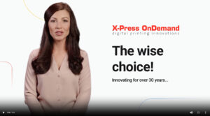 Video explaining why X-Press OnDemand are the wise choice to provide SRA3 Digital presses and print finishing equipment including die cutters